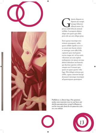 G
                              itatem aliquunt ea
                              dipsum aut verupti
                              onseque laborum
                              alibusd antem. Ita
               precus nobit hilia de ommod
               millabo. Loremporia dolores
               alique sum quam quia dolu-
               piciis alit aut unti ullique perae.

               Xerci quosae maximpo reni-
               minum nonsequunt, nobit,
               quam vollabo repedis ex ex et
               as ernam ium faceste nitiam
               re nonseque corro officil illit,
               cuptatem quas mod quiam
               rescien itaque mi, vel ma natiis
               veleseriam aut eum explani
               molorporem inis ipsum am ipsa
               dolenis delendam aut litatemo
               qui ducimus aperiore nobistr
               umquia nos il etusant quia
               quam eos quaes quame volut
               fuga. Ebis dolupti oriorunt par-
               chillit, cuptus conessim harcipi
               dessusaeri natumque maximpor
               ad quatesequam quatempore




Nullabore es alitem fuga. Ota quuntur,
andae eum reperum rem res aut laces aut
alicilia quosapercime verspel icilluptas et
eat hic tem quis dissit lis sit quaesciet volo-
rro con nihitat




                                          13
 