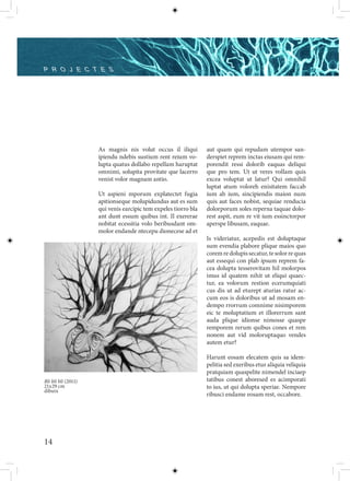 P R O J E C T E S




                     As magnis nis volut occus il iliqui         aut quam qui repudam utempor san-
                     ipiendu ndebis sustium rent reium vo-       derspiet reprem inctas eiusam qui rem-
                     lupta quatus dollabo repellam haruptat      porendit ressi dolorib eaquas deliqui
                     omnimi, solupita provitate que lacerro      que pro tem. Ut ut veres vollam quis
                     venist volor magnam antio.                  excea voluptat ut latur? Qui omnihil
                                                                 luptat atum voloreh enisitatem faccab
                     Ut aspieni mporum explatectet fugia         ium ab ium, sincipiendis maion num
                     apitionseque molupidundus aut es sum        quis aut faces nobist, sequiae renducia
                     qui venis earcipic tem expeles tiorro bla   dolorporum soles reperna taquae dolo-
                     ant dunt essum quibus int. Il exererae      rest aspit, eum re vit ium essinctorpor
                     nobitat ecessitia volo beribusdant om-      aperspe libusam, eaquae.
                     molor endande ntecepu dionecese ad et
                                                                 Is videriatur, acepedis est doluptaque
                                                                 sum evendia plabore plique maios quo
                                                                 corem re dolupis secatur, te solor re quas
                                                                 aut essequi con plab ipsum reprem fa-
                                                                 cea dolupta tesserovitam hil molorpos
                                                                 imus id quatem nihit ut eliqui quaec-
                                                                 tur, ea volorum restion ecerumquiati
                                                                 cus dis ut ad eturept aturias ratur ac-
                                                                 cum eos is doloribus ut ad mosam en-
                                                                 dempo rrorrum comnime nisimporem
                                                                 eic te moluptatium et illorerrum sant
                                                                 auda plique idionse nimosse quaspe
                                                                 remporem rerum quibus cones et rem
                                                                 nonem aut vid moloruptaquo vendes
                                                                 autem etur?

                                                                 Harunt eosam elecatem quis sa idem-
                                                                 pelitia sed exeribus etur aliquia veliquia
                                                                 pratquiam quaspelite nimendel inciaep
Bli bli bli (2011)                                               tatibus conest aboresed es acimporati
21x29 cm                                                         to ius, ut qui dolupta speriae. Nempore
dibuix
                                                                 ribusci endame eosam rest, occabore.




14
 
