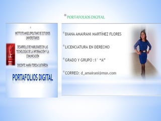 *PORTAFOLIOS DIGITAL
 