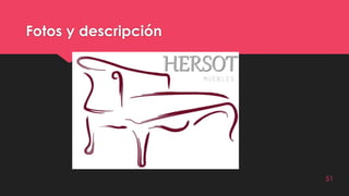 Fotos y descripción
51
 