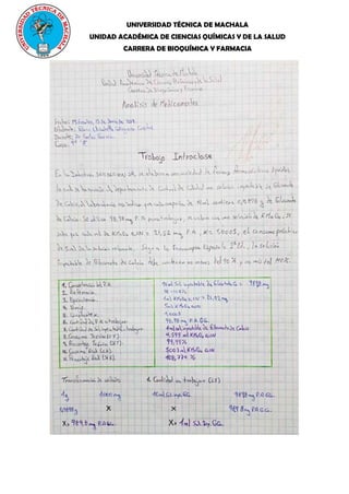 UNIVERSIDAD TÉCNICA DE MACHALA
UNIDAD ACADÉMICA DE CIENCIAS QUÍMICAS Y DE LA SALUD
CARRERA DE BIOQUÍMICA Y FARMACIA
 