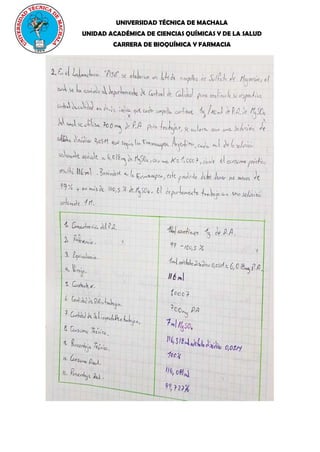 UNIVERSIDAD TÉCNICA DE MACHALA
UNIDAD ACADÉMICA DE CIENCIAS QUÍMICAS Y DE LA SALUD
CARRERA DE BIOQUÍMICA Y FARMACIA
 