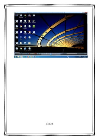 Unidad 2
 