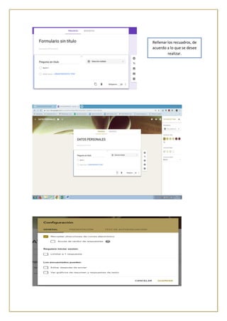 Rellenar los recuadros, de
acuerdo a lo que se desee
realizar.
 