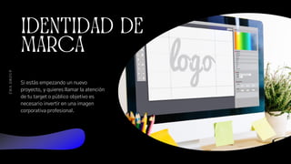 IDENTIDAD DE
MARCA
C
&
A
G
R
O
U
P
C
&
A
G
R
O
U
P
Si estás empezando un nuevo
proyecto, y quieres llamar la atención
de tu target o público objetivo es
necesario invertir en una imagen
corporativa profesional.
 