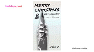 Holidays post
Christmas creative
 