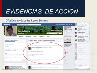 EVIDENCIAS DE ACCIÓN
Difusión através de las Redes Sociales
 