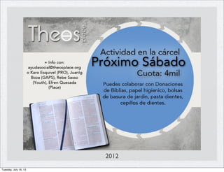 2012
Tuesday, July 16, 13
 