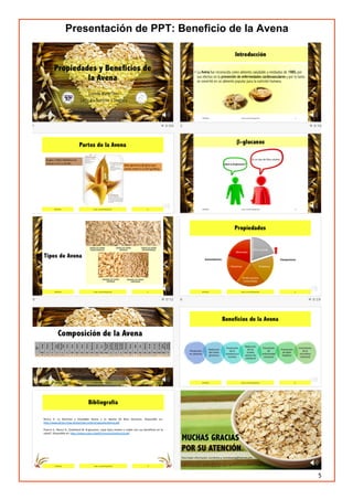 5
Presentación de PPT: Beneficio de la Avena
 