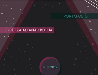 Portafolio  2012 Gretza Altamar