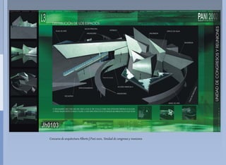 Concurso de arquitectura Alberto J.Pani 2002, Unidad de congresos y reuniones
 