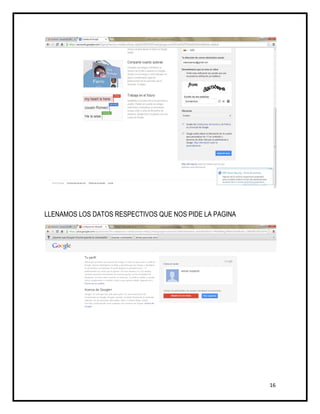 LLENAMOS LOS DATOS RESPECTIVOS QUE NOS PIDE LA PAGINA




                                                        16
 
