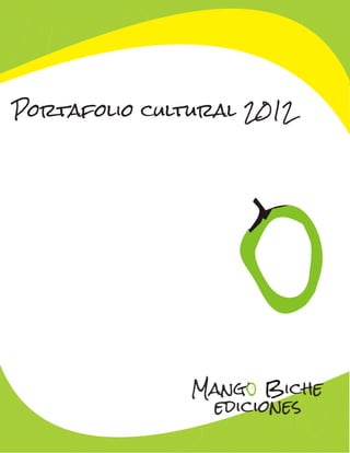 Portafolio cultural 2012
 