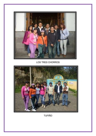 LOS TRES CHORROS

TUFIÑO

 