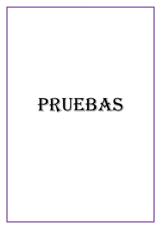 Pruebas

 