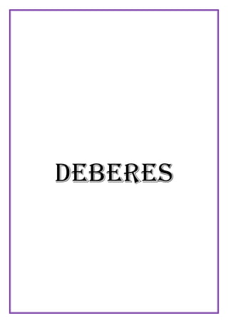 DEBERES

 
