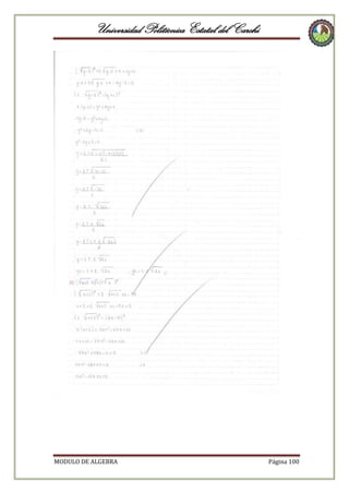 Universidad Politécnica Estatal del Carchi

MODULO DE ALGEBRA

Página 100

 