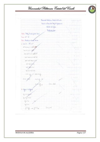 Universidad Politécnica Estatal del Carchi

MODULO DE ALGEBRA

Página 127

 
