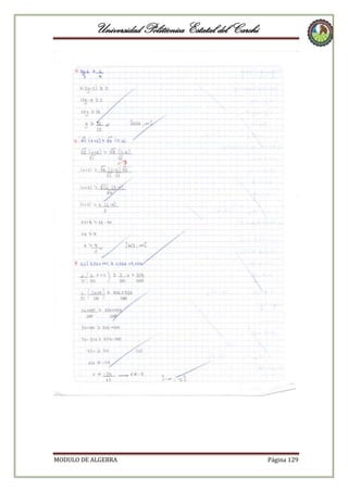 Universidad Politécnica Estatal del Carchi

MODULO DE ALGEBRA

Página 129

 