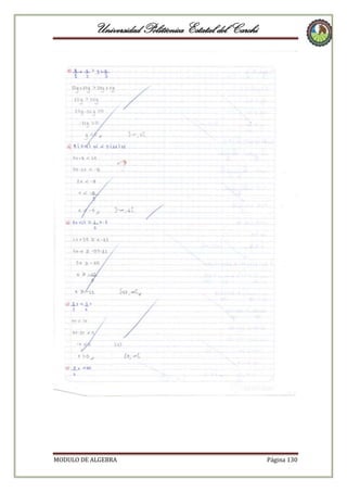 Universidad Politécnica Estatal del Carchi

MODULO DE ALGEBRA

Página 130

 