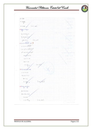 Universidad Politécnica Estatal del Carchi

MODULO DE ALGEBRA

Página 131

 