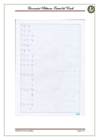 Universidad Politécnica Estatal del Carchi

MODULO DE ALGEBRA

Página 72

 