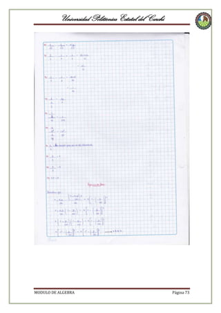 Universidad Politécnica Estatal del Carchi

MODULO DE ALGEBRA

Página 73

 