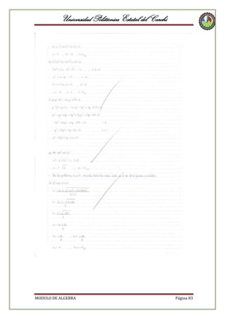 Universidad Politécnica Estatal del Carchi

MODULO DE ALGEBRA

Página 83

 