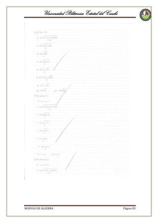 Universidad Politécnica Estatal del Carchi

MODULO DE ALGEBRA

Página 85

 