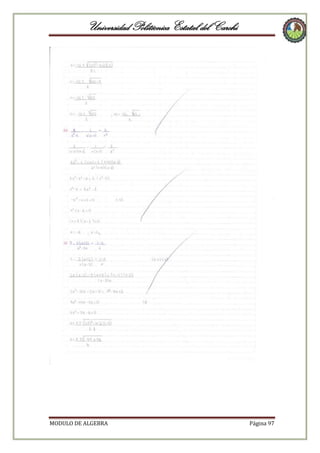 Universidad Politécnica Estatal del Carchi

MODULO DE ALGEBRA

Página 97

 