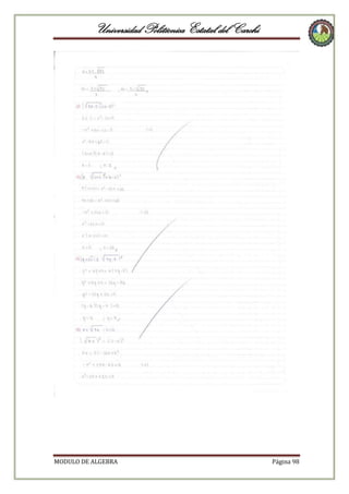 Universidad Politécnica Estatal del Carchi

MODULO DE ALGEBRA

Página 98

 
