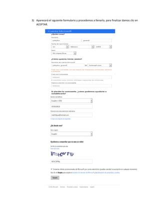 3) Aparecerá el siguiente formulario y procedemos a llenarlo, para finalizar damos clic en
   ACEPTAR.
 