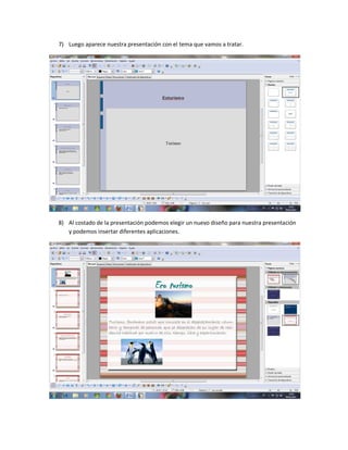 7) Luego aparece nuestra presentación con el tema que vamos a tratar.




8) Al costado de la presentación podemos elegir un nuevo diseño para nuestra presentación
   y podemos insertar diferentes aplicaciones.
 