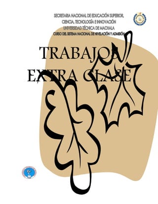 TRABAJOS
EXTRA CLASE
 