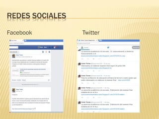 REDES SOCIALES 
Facebook 
Twitter 
 