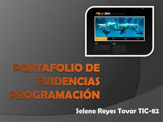 Selene Reyes Tovar TIC-82
 
