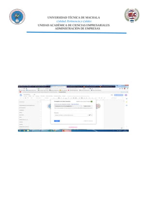UNIVERSIDAD TÉCNICA DE MACHALA
Calidad, Pertinencia y Calidez
UNIDAD ACADÉMICA DE CIENCIAS EMPRESARIALES
ADMINISTRACIÓN DE EMPRESAS
 