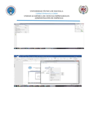 UNIVERSIDAD TÉCNICA DE MACHALA
Calidad, Pertinencia y Calidez
UNIDAD ACADÉMICA DE CIENCIAS EMPRESARIALES
ADMINISTRACIÓN DE EMPRESAS
 