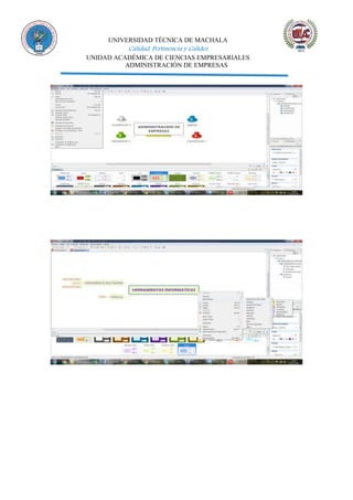 UNIVERSIDAD TÉCNICA DE MACHALA
Calidad, Pertinencia y Calidez
UNIDAD ACADÉMICA DE CIENCIAS EMPRESARIALES
ADMINISTRACIÓN DE EMPRESAS
 