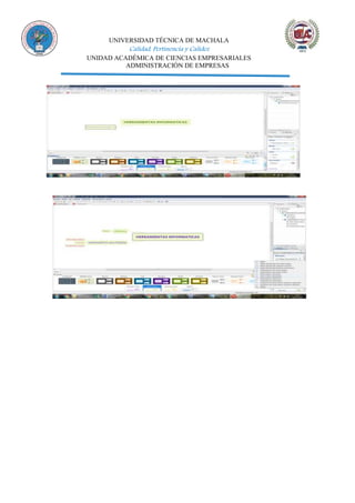 UNIVERSIDAD TÉCNICA DE MACHALA
Calidad, Pertinencia y Calidez
UNIDAD ACADÉMICA DE CIENCIAS EMPRESARIALES
ADMINISTRACIÓN DE EMPRESAS
 