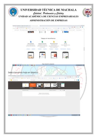 UNIVERSIDAD TÉCNICA DE MACHALA
Calidad, Pertinencia y Calidez
UNIDAD ACADÉMICA DE CIENCIAS EMPRESARIALES
ADMINISTRACIÓN DE EMPRESAS
Seleccionamos hoja en blanco
 
