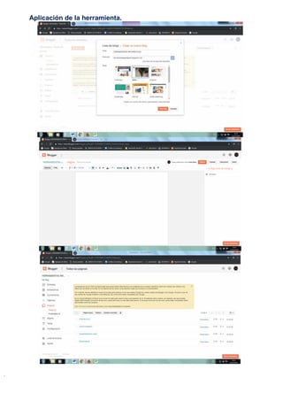 Aplicación de la herramienta.
 