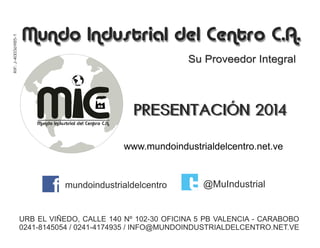 Portafolio de Productos 2014 Mundo Industrial del Centro CA