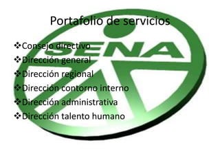 Portafolio de serviciosConsejo directivo