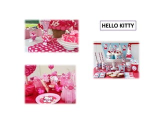 HELLO KITTY
 