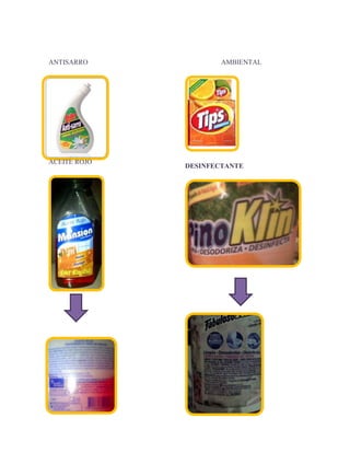 ANTISARRO

ACEITE ROJO

AMBIENTAL

DESINFECTANTE

 