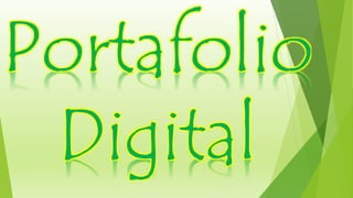 Portafolio 
Digital 
 