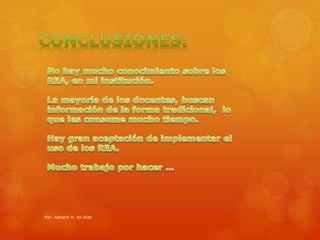 Por: Adneris H. de Díaz 
