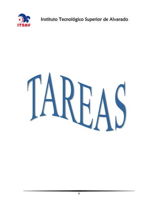 8
Instituto Tecnológico Superior de Alvarado
 