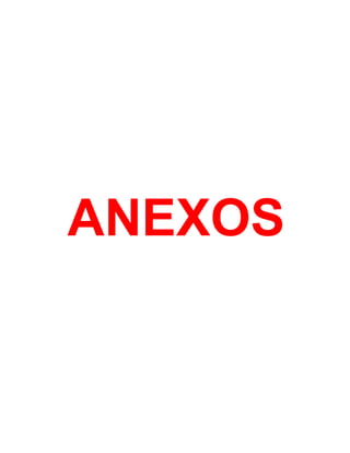 ANEXOS
 